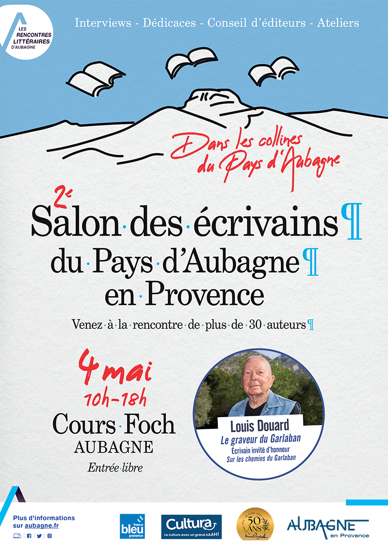 2e édition du Salon des écrivains du Pays d'Aubagne en Provence le samedi 4 mai 2024 sur le cours Foch - Agrandir l'image, .PNG 1 Mo (fenêtre modale)